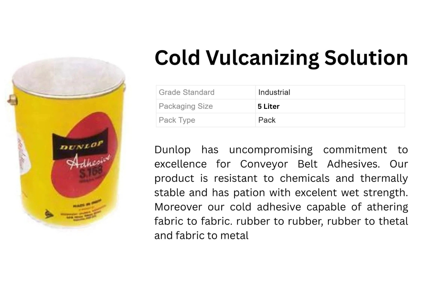 Conveyor repair materials